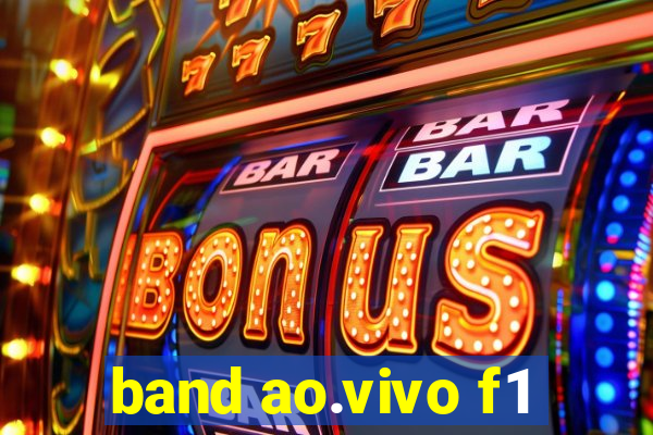 band ao.vivo f1